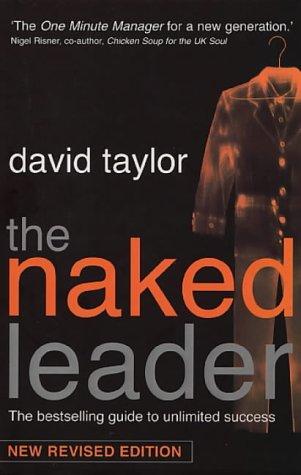 The Naked Leader by David Taylor